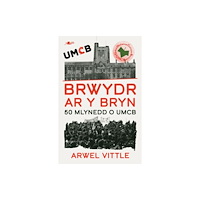 Y Lolfa Brwydr ar y Bryn: Hanes UMCB 1976-2026 (häftad, wel)