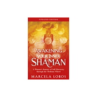 Hay House UK Ltd Awakening Your Inner Shaman (Updated Edition) (häftad, eng)