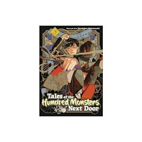 Seven Seas Entertainment, LLC Tales of the Hundred Monsters Next Door Vol. 3 (häftad, eng)