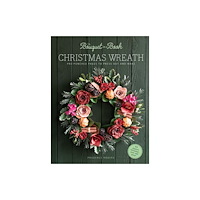David & Charles The Bouquet in a Book Christmas Wreath (häftad, eng)