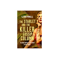 Canelo Starlet and the Killer Gossip Column (häftad, eng)