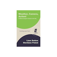 Bonnier Books Ltd Weather, Camera, Action! (häftad, eng)