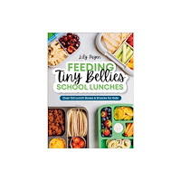 Dorling Kindersley Ltd Feeding Tiny Bellies: School Lunches (häftad, eng)