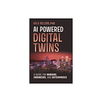 John Wiley & Sons Inc AI Powered Digital Twins (häftad, eng)