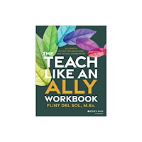 John Wiley & Sons Inc Teach Like an Ally Workbook (häftad, eng)