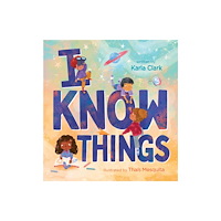 Little, Brown & Company I Know Things (inbunden, eng)
