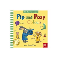 Nosy Crow Ltd Pip and Posy It's Fun to Learn Colours (bok, board book, eng)