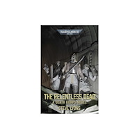 Games Workshop Ltd The Relentless Dead (häftad, eng)
