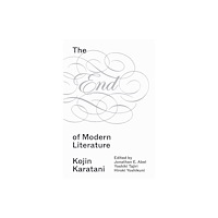 Verso Books The End of Modern Literature (häftad, eng)