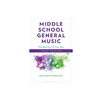Bloomsbury Publishing PLC Middle School General Music (häftad, eng)