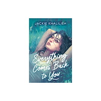 Tundra Books Everything Comes Back to You (inbunden, eng)