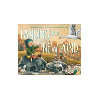 Charlesbridge Publishing,U.S. Landing in a New Pond (inbunden, eng)