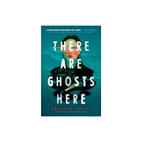 Random House USA Inc There Are Ghosts Here (inbunden, eng)