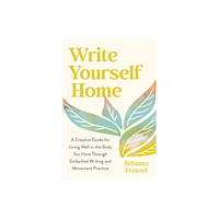 North Atlantic Books,U.S. Write Yourself Home (häftad, eng)