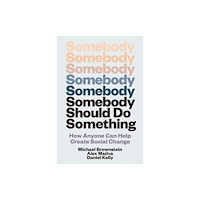 Mit press ltd Somebody Should Do Something (häftad, eng)