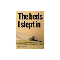 Hannibal Books Bieke Depoorter – The Beds I Slept In (häftad, eng)