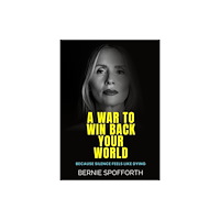 Fisher King Publishing A War To Win Back Your World (häftad, eng)