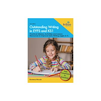 Brilliant Publications Ltd Outstanding Writing in EYFS and KS1 (häftad, eng)