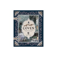 Quadrille Publishing Ltd Into the Coven (häftad, eng)