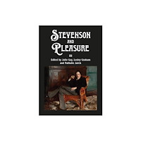 Association for Scottish Literary Studies Stevenson and Pleasure (häftad, eng)