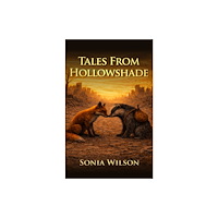 Fisher King Publishing Tales From Hollowshade (häftad, eng)