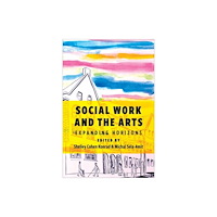 Oxford University Press Inc Social Work and the Arts (häftad, eng)