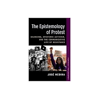 Oxford University Press Inc The Epistemology of Protest (häftad, eng)