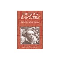 Edinburgh university press Jacques Rancière (häftad, eng)