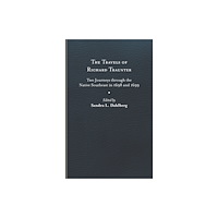 University of Virginia Press The Travels of Richard Traunter (inbunden, eng)