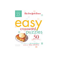 St. Martin's Publishing Group The New York Times Easy Crossword Puzzles Volume 23 (bok, spiral, eng)