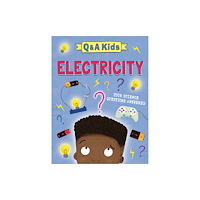 Hachette Children's Group Q and A Kids: Electricity (häftad, eng)