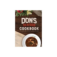 Acadian House Publishing Don's Seafood Cookbook (inbunden, eng)