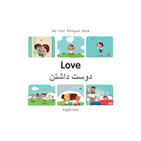 Milet Books Limited My First Bilingual Book-Love (English-Farsi) (bok, board book, eng)