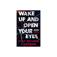 Titan Books Ltd Wake Up and Open Your Eyes (häftad, eng)