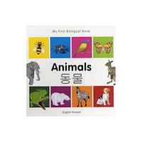 Milet Books Limited My First Bilingual Book - Animals - English-korean (bok, board book, eng)