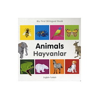 Milet Books Limited My First Bilingual Book - Animals - English-turkish (bok, board book, eng)
