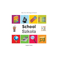 Milet Books Limited My First Bilingual Book - School - English-polish (bok, board book, eng)