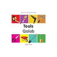 Milet Books Limited My First Bilingual Book - Tools - English-somali (bok, board book, eng)