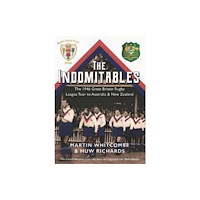 St David's Press The Indomitables - Rugby League's Greatest Tour (häftad, eng)