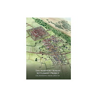 Oxford Archaeology North Maryport Roman Settlement Project (häftad, eng)