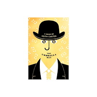 Wilton Square Books The Umbrella Men (inbunden, eng)