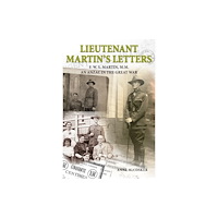 Tommies Guides Lieutenant Martin's Letters (häftad, eng)