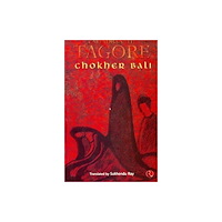 Rupa Publications India Pvt. Ltd Chokher Bali (inbunden, eng)