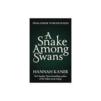 HarperCollins Publishers A Snake Among Swans (inbunden, eng)