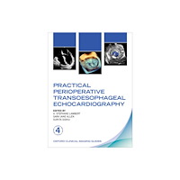 Oxford University Press Practical Perioperative Transoesophageal Echocardiography (häftad, eng)