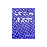 National Academies Press Proceedings of the Materials Forum 2007 (häftad, eng)