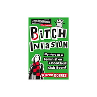 Octopus publishing group Pitch Invasion (häftad, eng)