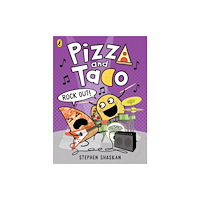 Penguin Random House Children's UK Pizza and Taco: Rock Out! (häftad, eng)
