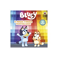 Penguin Random House Children's UK Bluey: A Magic Finger Painting Book (bok, board book, eng)