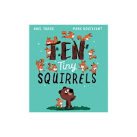 Scholastic Ten Tiny Squirrels (inbunden, eng)